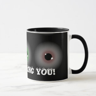 Mug Des boules d'oeil, je VOUS OBSERVE !