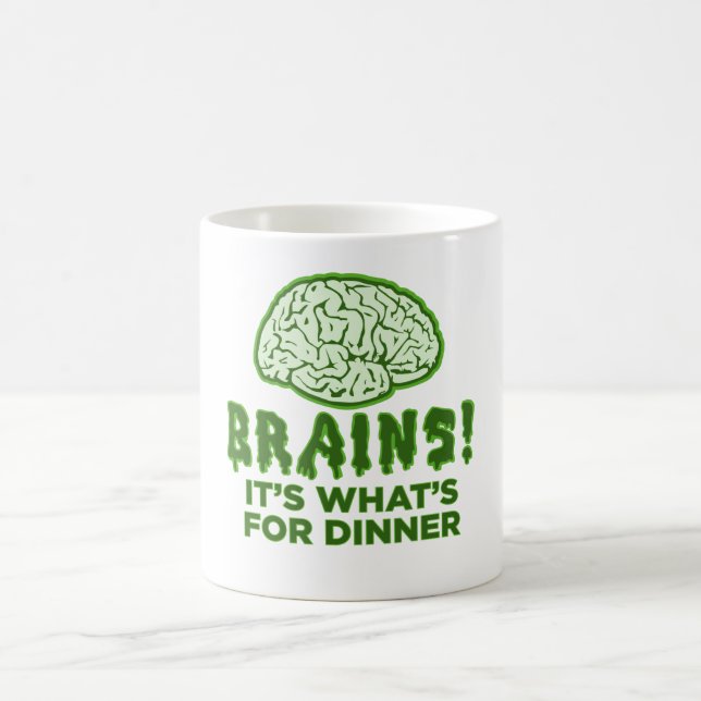Mug Des cerveaux, il est ce qui est pour le dîner (Centre)