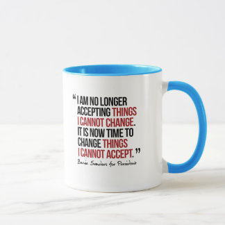 Mug Des choses de changement je ne peux pas accepter -