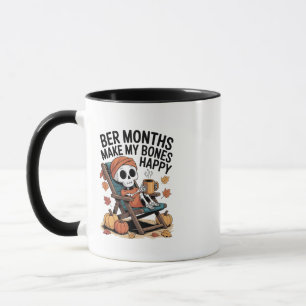 Mug Des Mois Plus Bers Rendent Mes Os Heureux
