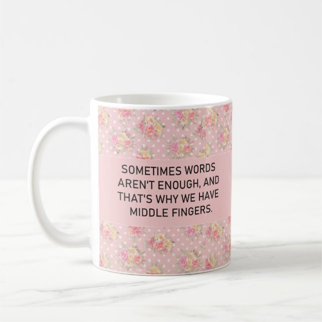 Mug Des mots sarcastiques amusants ne suffisent pas à  (Gauche)