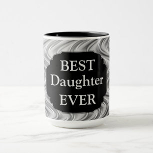 Mug Design de luxe "Meilleure fille jamais vue" en arg