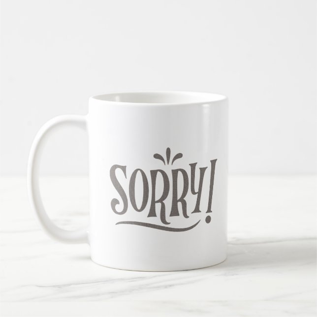 MUG DÉSOLÉ  (Gauche)