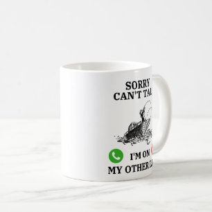 Mug désolé de ne pas pouvoir dire que je suis sur mon