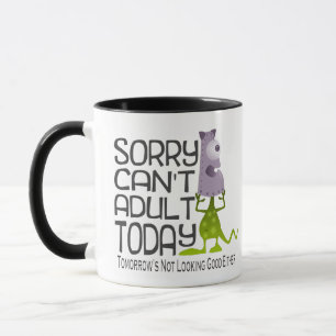 Mug Désolé drôle ne peut pas monstre adulte