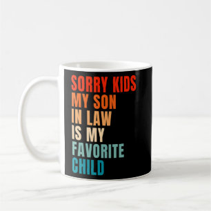 Mug Désolé Enfants Mon Fils En Droit Est Mon Fami Enfa