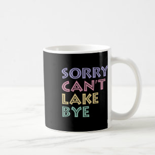 Mug Désolé, impossible de dire au revoir