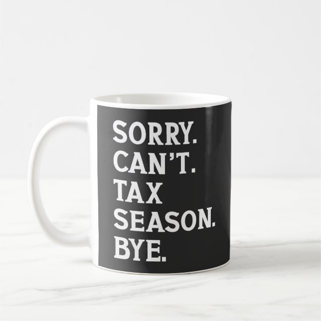 Mug Désolé, impossible de dire au revoir à la saison f (Gauche)