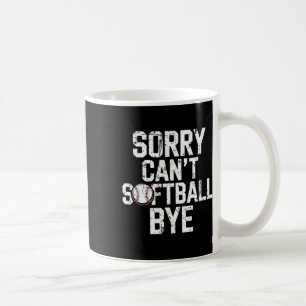 Mug Désolé, impossible de dire au revoir aux joueuses