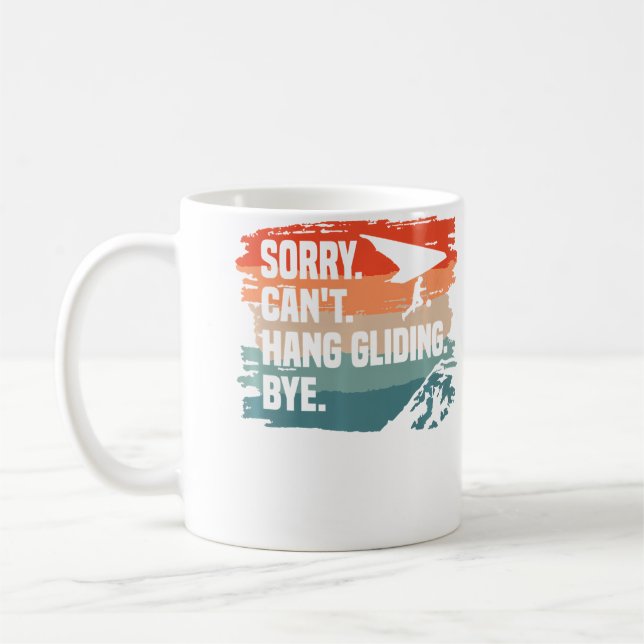 Mug Désolé, impossible de faire du vol en pendulaire,  (Gauche)