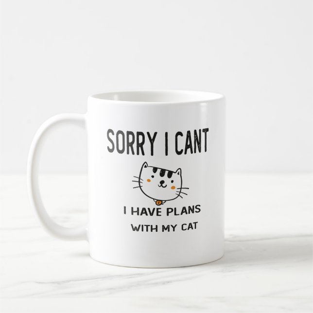 Mug Désolé, je ne peux pas avoir de plans avec mon cha (Gauche)