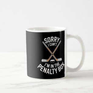 Mug Désolé je ne peux pas, je suis dans la cage de pén