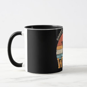 Mug Désolé je ne peux pas sa semaine Drôle cadeaux de