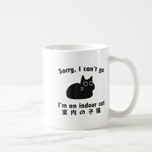 Mug Désolé je ne peux pas y aller je suis un chat d'in