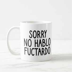 Mug Désolé je parle pas Fectardo, je parle pas Fectard
