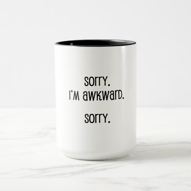 Mug Désolé je suis maladroit (Centre)