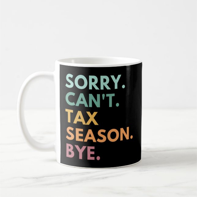Mug Désolé Ne Peux Pas Tester La Saison Avant L'Ap (Gauche)