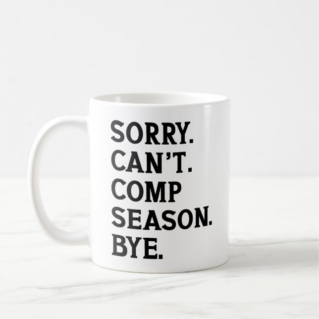 Mug Désolé, pas de saison de cheer, au revoir, cheer d (Gauche)