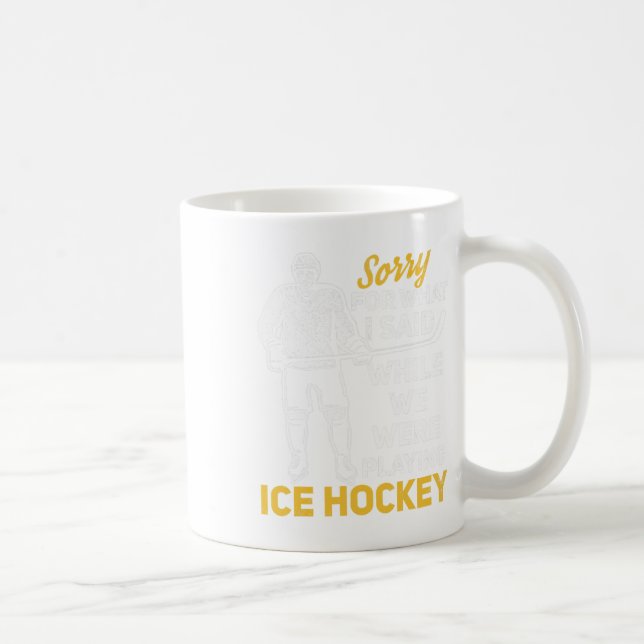 Mug Désolé Pour Ce Que J'Ai Dit Pendant Que Nous Jouio (Droite)