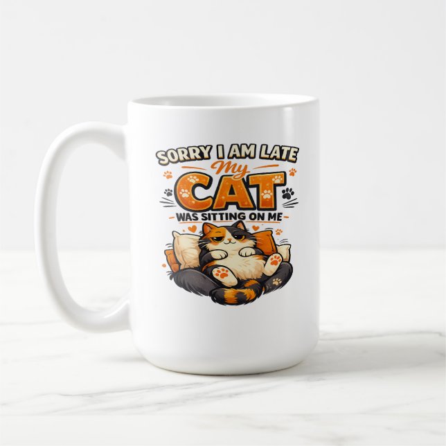 Mug Désolé pour le retard – Mon chat était assis sur m (Gauche)