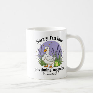 Mug Désolé pour mon retard Son timing pas le mien Chri
