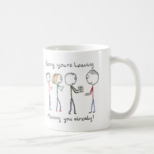 Mug Désolé vous quittez le travail