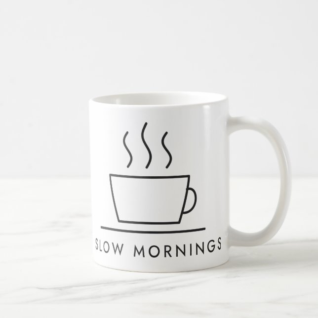 Mug Dessin au trait de Slow Mornings Coffee (Droite)