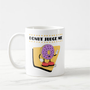 Mug dessin de donut avec une citation "beigne-moi juge