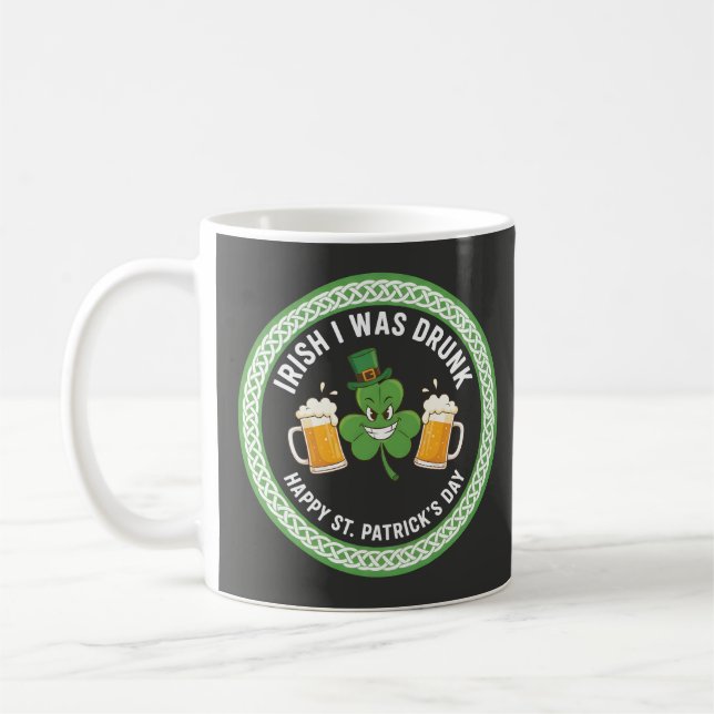Mug Dessin drôle de la Saint-Patrick J'étais ivre (Gauche)