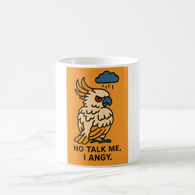 Mug Dessin Drôle Oiseau - Pas De Parler Moi J'Angy (Centre)