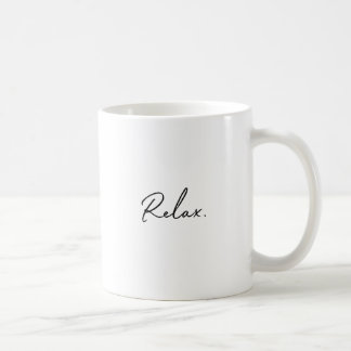 Mug Détendez-vous.Mug