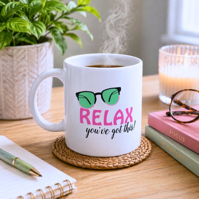 Mug Détendez-vous Vous Y Arriverez (Créateur téléchargé)