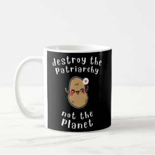 Mug Détruisez le patriarcat mignon de la pomme de terr