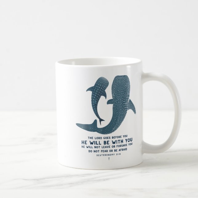 Mug Deuteronomy 31_8 Whale Shark Christian Faith Pun O (Droite)