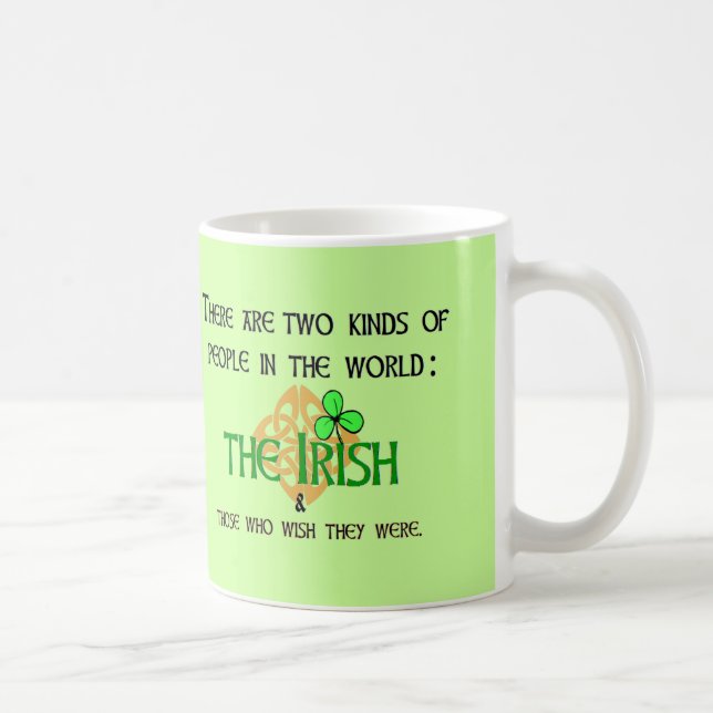 Mug Deux genres de personnes : Irlandais (Droite)