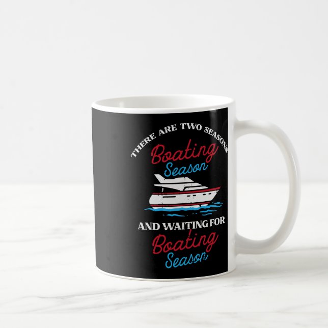 Mug Deux Saisons Bateau Funny Yacht Mème Capitaine Hom (Droite)