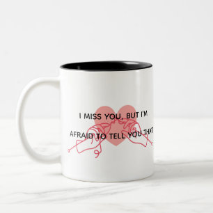 Mug Deux Tons Romantique Je Vous Manque Mais Je Su