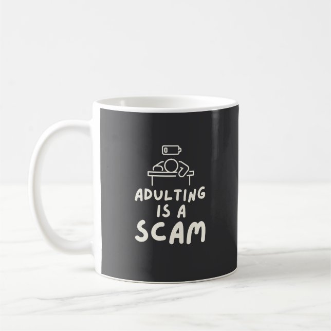 Mug Devenir Adulte Est Une Arnaque Drôle Sarcasique Hu (Gauche)