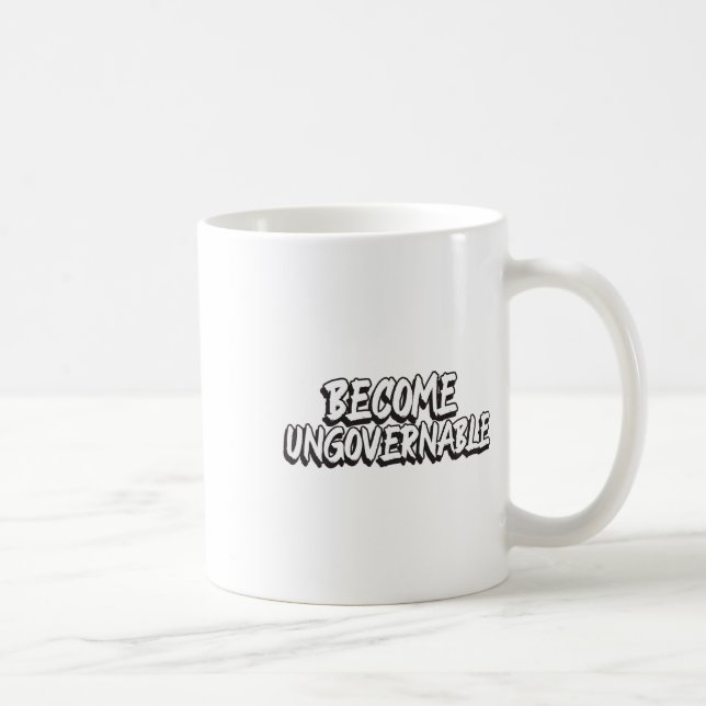 Mug Devenir ingouvernable Drôle Rébellion Slogan Résis (Droite)