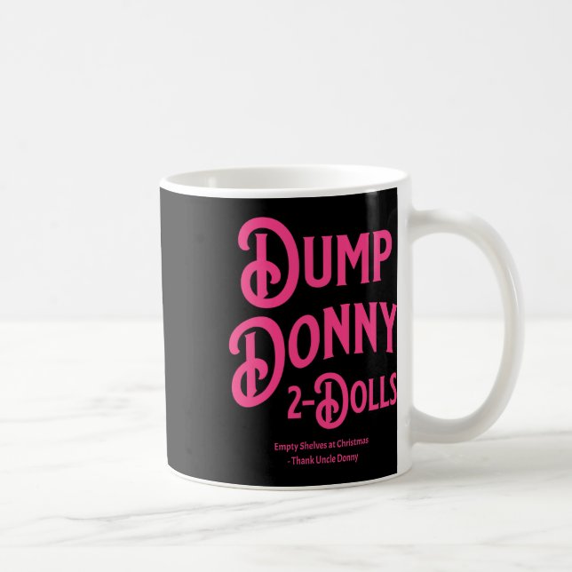 Mug Déverser Donny 2 Poupées Deux Poupées Trump Tarifs (Droite)