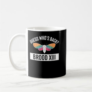 Mug Devinez qui est derrière Brood XIII Cicada
