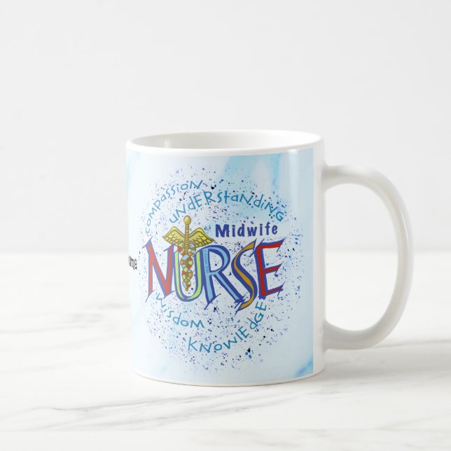 Mug Devise d'infirmière sage-femme (Droite)