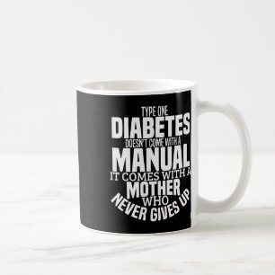 Mug Diabète Maman Amusement Type 1 T1d Sensibilisation