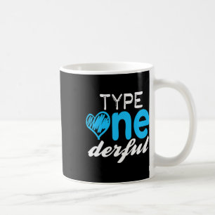 Mug Diabétiques Type One-derful T1d Sensibilisation au