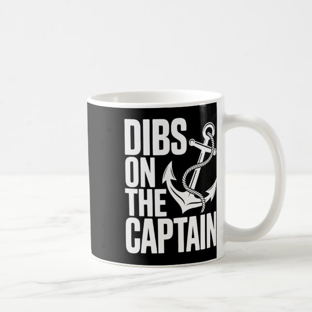 Mug Dibs sur le capitaine drôle voyage de fille croisi (Droite)