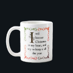 Mug Dickens A Christmas Carol Cosy Vintage Victorian<br><div class="desc">Cette tasse de Noël donne vie à la transformation émouvante d’Ebenezer Scrooge dans le Carol de Noël de Charles Dickens. Avec son voeu de "tenir Noël dans mon coeur" toute l'année, cette citation chère est présentée dans la typographie victorienne vintage, encastrée dans un cadre orné d'inspiration antique. Parfait pour ceux...</div>