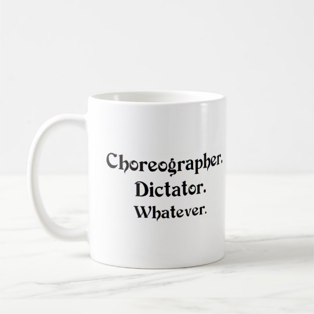 Mug dictateur chorégraphe (Gauche)