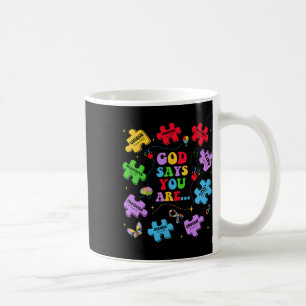 Mug Dieu dit que vous êtes Autisme Chrétien Jésus Vers