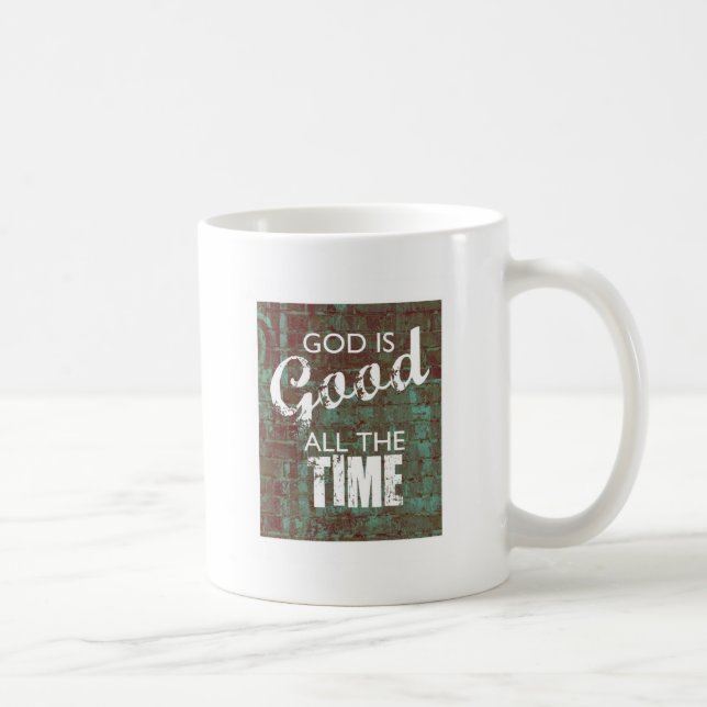 Mug Dieu est bon tout le temps (Droite)