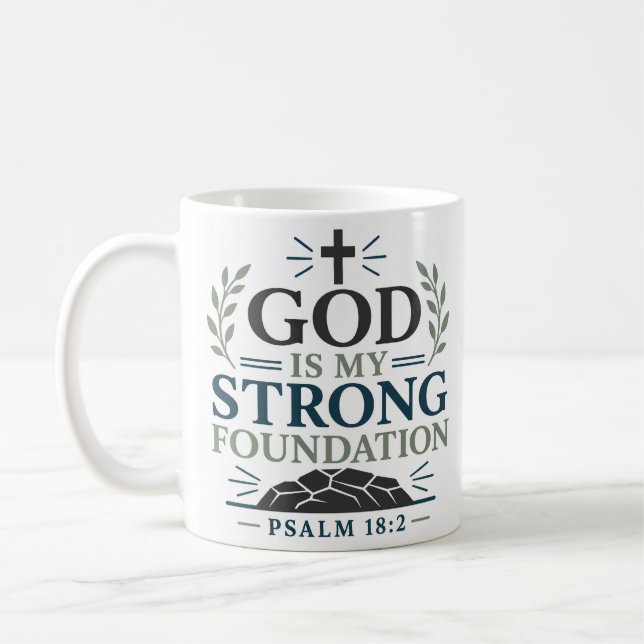 Mug Dieu est ma base solide Citation de foi (Gauche)